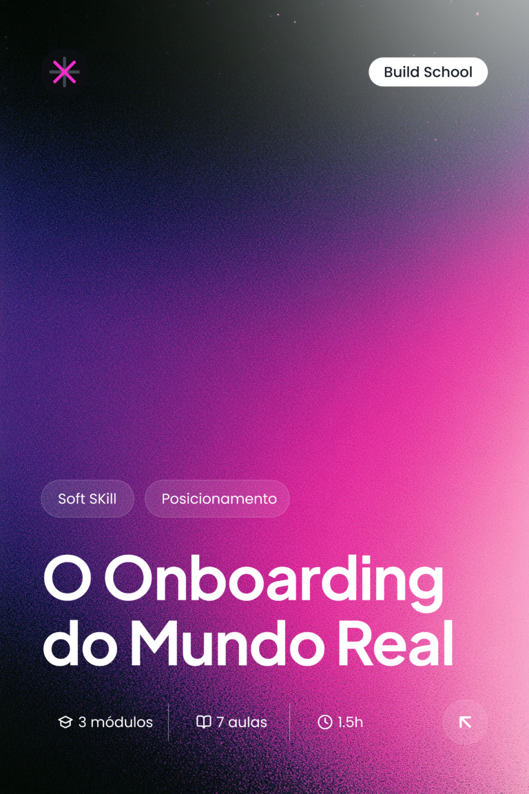 O Onboarding do Mundo Real